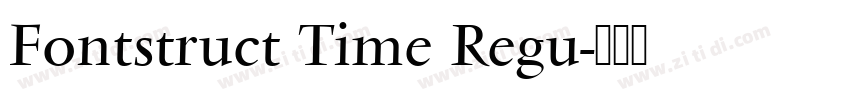 Fontstruct Time Regu字体转换